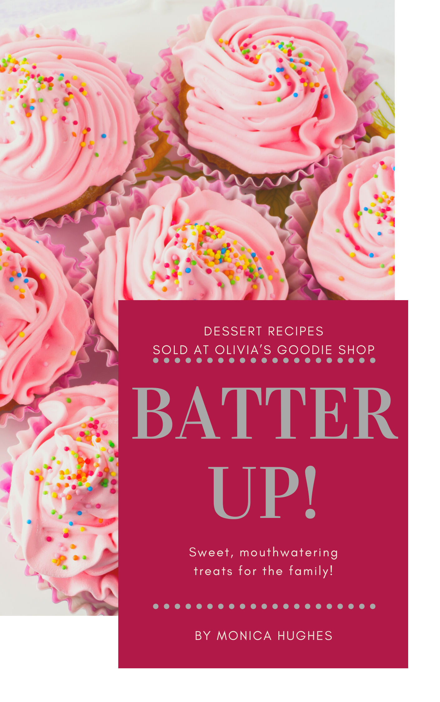 BATTER UP! VOLUME 1: Cupcakes (Digital Download)